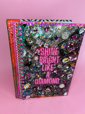 “Shine bright like a Diamond” manifestation journal