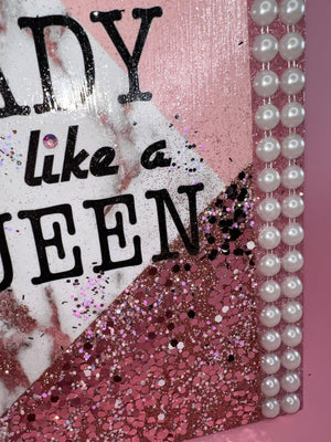 "Act like a LADY think like a QUEEN” Manifestation Journal